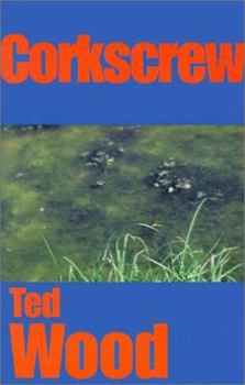 Corkscrew (Reid Bennett, #5) - Book #5 of the Reid Bennett