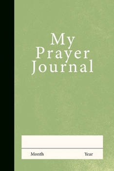 My Prayer Journal : A Guide - Green