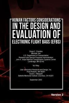 Paperback Human Factors Considerations in the Design and Evaluation of Electronic Flight Bags (EFBs)-Version 2 Book