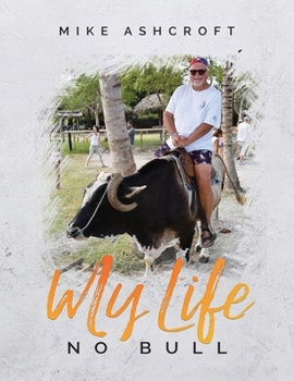 Paperback My Life No Bull Book