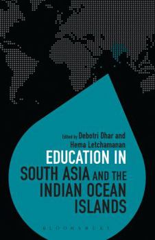 Hardcover Education in South Asia and the Indian Ocean Islands Book