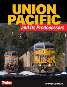 Paperback Union Pacific and Its Predecessors Book