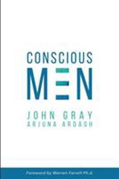 Paperback Conscious Men: Mastering the New Man Code for Success and Relationships Book