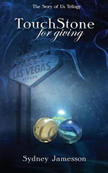 Paperback TouchStone for giving: (#2 The Story of Us Trilogy) Book
