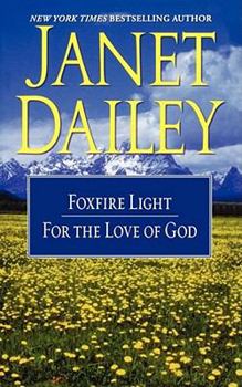 Paperback The Foxfire Light/For the Love of God Book