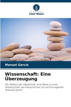 Paperback Wissenschaft: Eine Überzeugung [German] Book