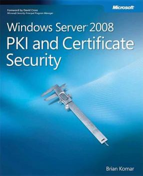 Paperback Windows Server 2008 PKI and Certificate Security [With CDROM] Book