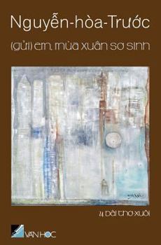 Paperback GUI Em Mua Xuan So Sinh [Vietnamese] Book