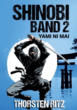 Paperback Shinobi Band 2: Yami ni Mai [German] Book