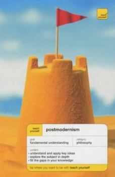 Paperback Teach Yourself Postmodernism (Teach Yourself) Book