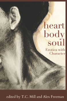 Paperback Heart, Body, Soul: Erotica with character Book