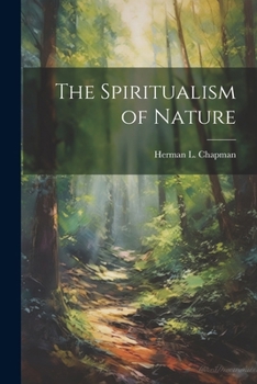 Paperback The Spiritualism of Nature Book