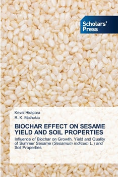 Paperback Biochar Effect on Sesame Yield and Soil Properties Book