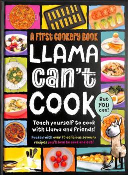 Hardcover Llama Can't Cook, But You Can! Book