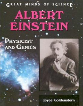 Albert Einstein: Physicist and Genius (Great Minds of Science) - Book  of the Great Minds of Science