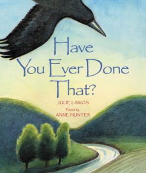 Hardcover Have You Ever Done That? Book