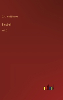 Hardcover Bluebell: Vol. 2 Book