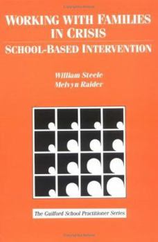 Paperback Working with Families in Crisis: School-Based Intervention Book