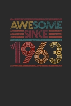 Paperback Awesome Since 1963: Graph Paper Notebook - Birthday Gift or Anniversary Gift Idea Book