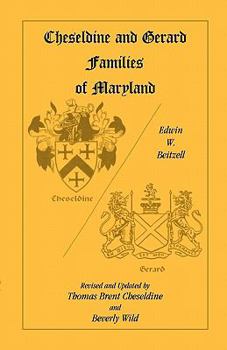 Paperback Cheseldine and Gerard Families of Maryland Book