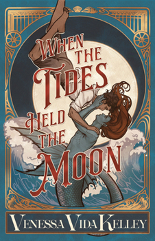 Hardcover When the Tides Held the Moon Book