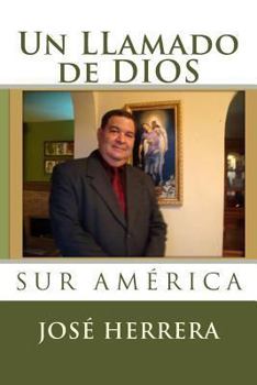 Paperback Un Llamado de Dios: Sur America [Spanish] Book