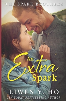 Paperback An Extra Spark: A Christian Contemporary Romance Book