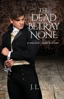 Paperback The Dead Betray None Book