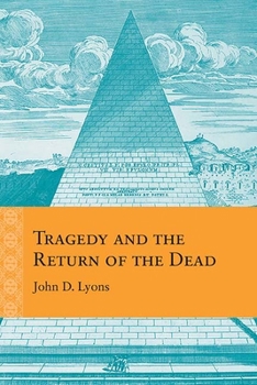 Paperback Tragedy and the Return of the Dead Book