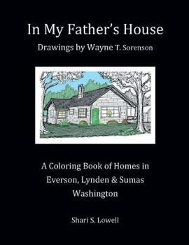Paperback In My Father's House: Drawings by Wayne T. Sorenson Book