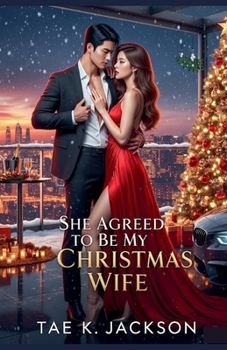 Paperback She Agreed to Be My Christmas Wife Book
