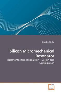 Paperback Silicon Micromechanical Resonator Book