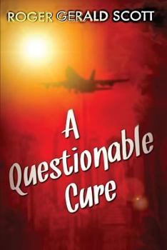 Paperback A Questionable Cure Book