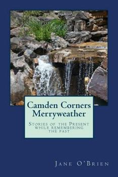 Paperback Camden Corners: The Merryweather: Another Short Story Collection Book