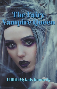 Paperback The Fairy Vampire Queen Book