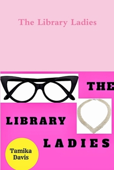Paperback The Library Ladies Book