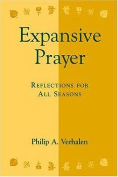 Paperback Expansive Prayer: Reflections for All Seasons Book