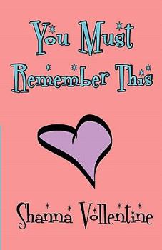 You Must Remember This - Book  of the You Must Remember This