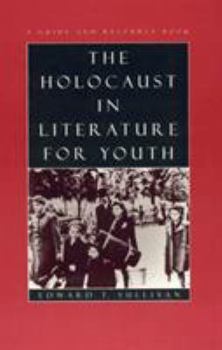 Hardcover The Holocaust in Literature for Youth: A Guide and Resource Book
