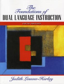 Paperback The Foundations of Dual Language Instruction Book