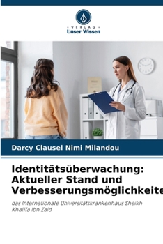 Paperback Identitätsüberwachung: Aktueller Stand und Verbesserungsmöglichkeiten [German] Book