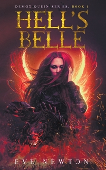 Paperback Hell's Belle: Demon Queen Series, Book 1 Book