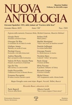 Nuova Antologia - A. CLVIII, N. 2305, Gennaio-Marzo 2023: Rivista Di Lettere, Scienze Ed Arti. Serie Trimestrale Fondata Da Giovanni Spadolini