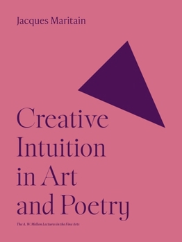 Paperback Creative Intuition in Art and Poetry Book
