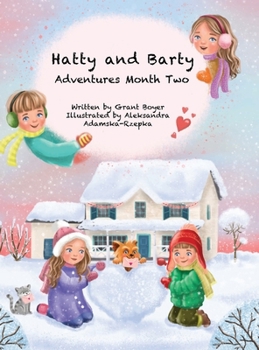 Hardcover Hatty and Barty Adventures Month Two Large Picture Edition Book