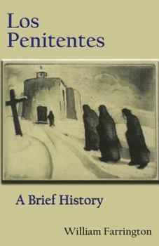 Paperback Los Penitentes: A Brief History Book
