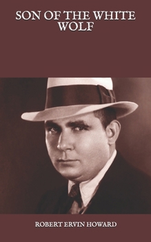 Son Of The White Wolf