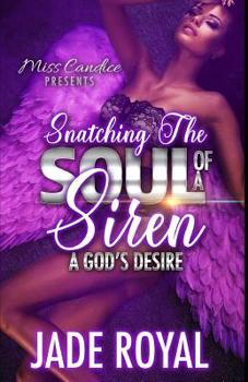 Paperback Snatching The Soul of a Siren: A God's Desire Book