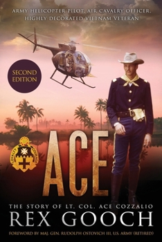Paperback Ace: The Story of Lt. Col. Ace Cozzalio Book
