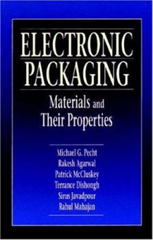 Hardcover Electronic Packaging Materials and Their Properties Book